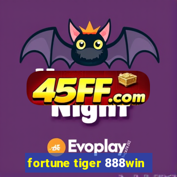 fortune tiger 888win